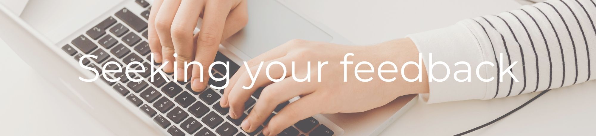 WEBSITE BANNER _Seeking your feedback _2